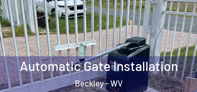 Automatic Gate Installation Beckley - WV
