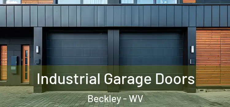  Industrial Garage Doors Beckley - WV